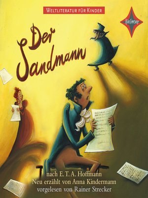 cover image of WELTLITERATUR FÜR KINDER--Der Sandmann nach E. T. A. Hoffmann